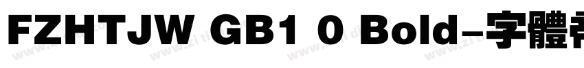 FZHTJW GB1 0 Bold字体转换